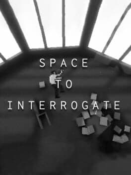 Space to Interrogate cover art