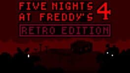 FNaF 4 Retro Edition cover art