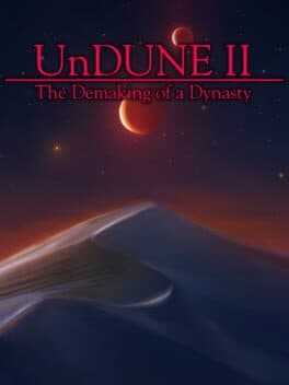 UnDune II: The Demaking of a Dynasty cover art