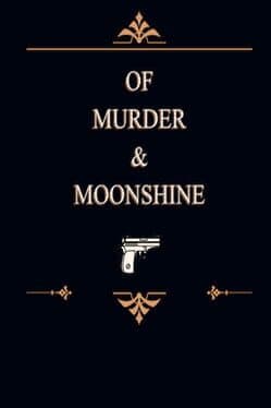 Of Murder and Moonshine cover art