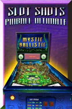 Slot Shots Pinball: Ultimate Edition cover art
