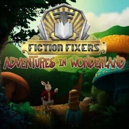 Fiction Fixers: Adventures in Wonderland cover art