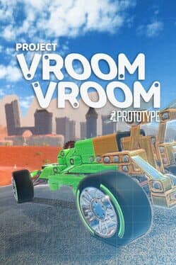 Project Vroom Vroom Prototype cover art