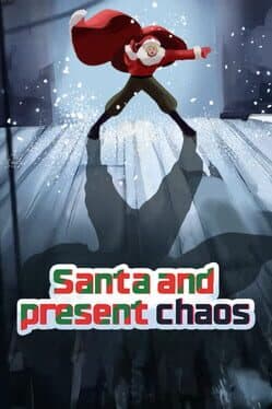 Santa and Present Chaos cover art