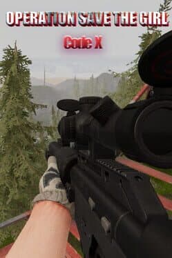 Operation Save the Girl: Code X cover art