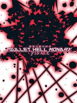 Bullet Hell Monday Finale cover art