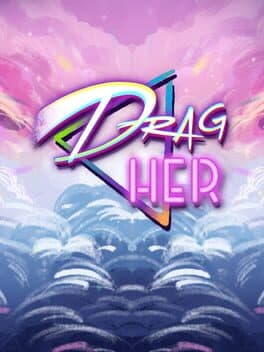 Drag Her! cover art
