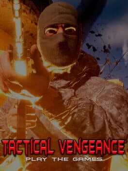 Tactical Vengeance: Play the Game cover art