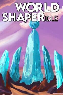 WorldShaper Idle cover art