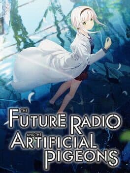 The Future Radio and the Artificial Pigeons cover art