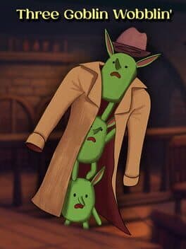 Three Goblin Wobblin' cover art