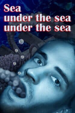 Sea under the sea under the sea cover art