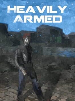 Heavily Armed cover art
