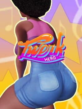 Twerk Hero cover art