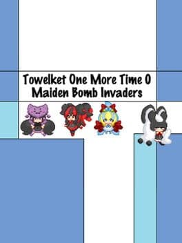 Towelket 0: Maiden Bomb Invaders cover art