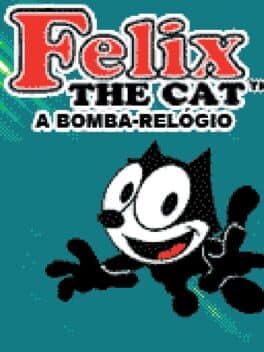Felix the Cat: A Bomba-Relógio cover art