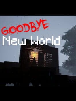 Goodbye, New World cover art