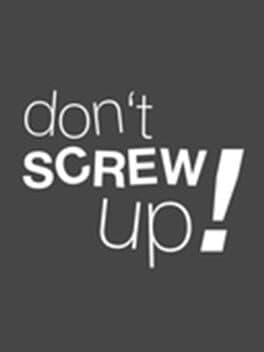 Don't Screw Up! cover art