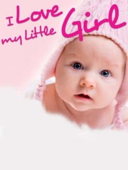 I Love My Little Girl cover art