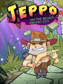 Teppo and The Secret Ancient City cover art