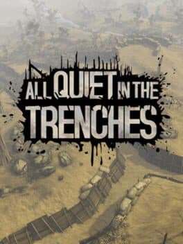 All Quiet in the Trenches cover art