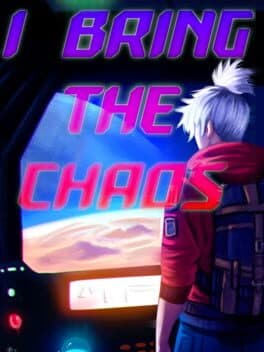 I Bring The Chaos cover art
