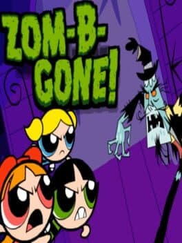 Powerpuff Girls: Zom-B-Gone! cover art