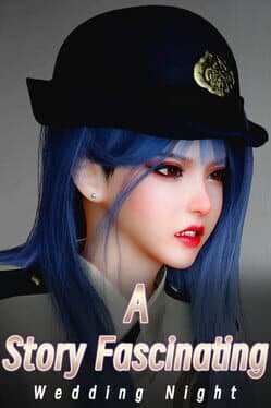 A Fascinating Story: Wedding Night cover art