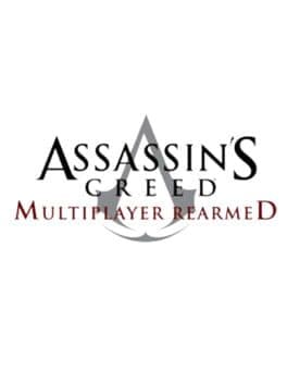 Assassin's Creed: Multiplayer Rearmed cover art