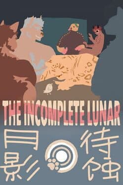 The Incomplete Lunar: First Night cover art