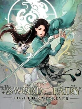 Sword and Fairy: Together Forever - Premium Collector’s Edition cover art