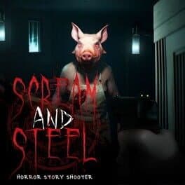 Scream and Steel: Horror Story Shooter cover art
