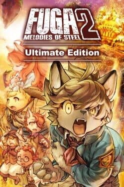 Fuga: Melodies of Steel 2 - Ultimate Edition cover art