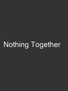 Nothing Together cover art