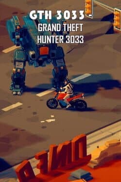GTH 3033: Grand Theft Hunter 3033 cover art