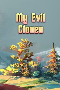 My Evil Clones cover art