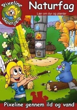 Pixeline Skolehjælp: Naturfag – Pixeline Gennem Ild Og Vand cover art