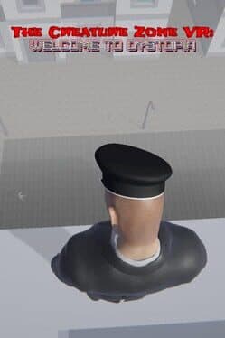 The Creature Zone VR: Welcome To Dystopia cover art