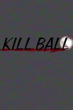 Kill Ball cover art
