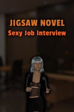 Jigsaw Novel: Sexy Job Interview cover art