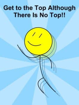 Get to the Top Although There Is No Top!! cover art
