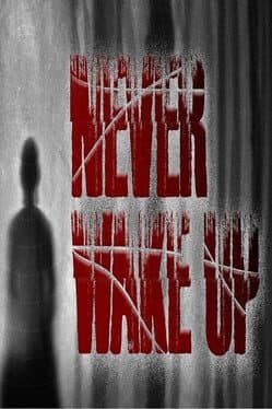 Never wake up cover art