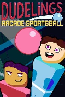 Dudelings: Arcade Sportsball cover art