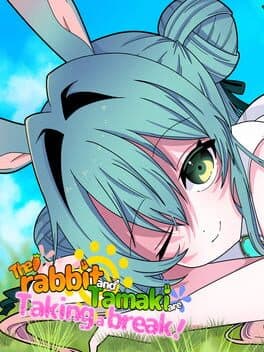 The Rabbit and Tamaki are Taking a Break! cover art