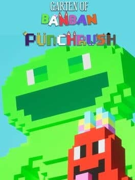 Garten of Banban: Punchrush cover art
