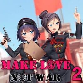 Hentai: Make Love Not War 2 cover art