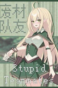 Stupid Teammates cover art