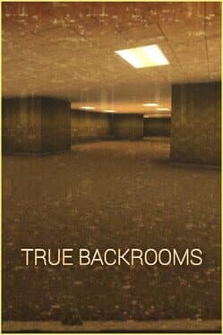 True Backrooms cover art