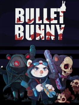 Bullet Bunny cover art