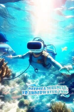 DeepSea Serenity: VR Underwater Trip cover art